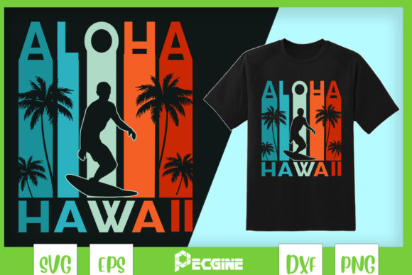 Aloha Hawaii Surfer Surfing: T-Shirt Designs & Graphics