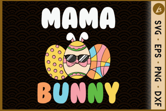 Easter Egg Mama Bunny Matching Family Graphics & Crafts