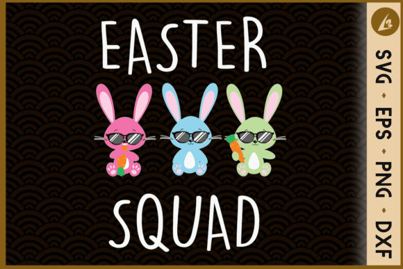 Easter Squad Funny Family Easter Graphics for Crafts