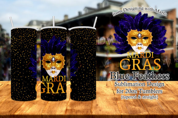Mardi Gras Blue Feather Mask Tumbler: Graphics & Print Templates